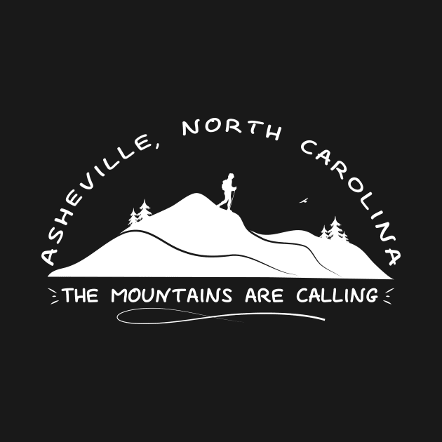 The Mountains Are Calling - Asheville, NC - WO Brown 10 by AVL Merch