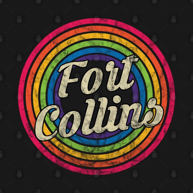 Fort Collins - Retro Rainbow Faded-Style by MaydenArt