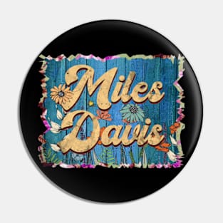 Retro Miles Name Flowers Limited Edition Proud Classic Styles Davis Pin