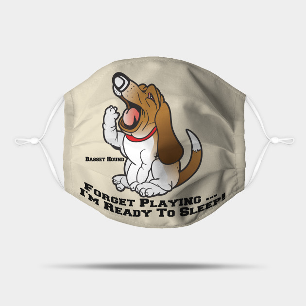 Basset Hound Lazy Sleepy Yawning Dog Cartoon - Basset Hound - Mask | TeePublic Basset Hound Lazy Sleepy Yawning Dog Cartoon - Basset Hound - Mask | TeePublic