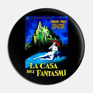 House on Haunted Hill (Italian Poster) Pin