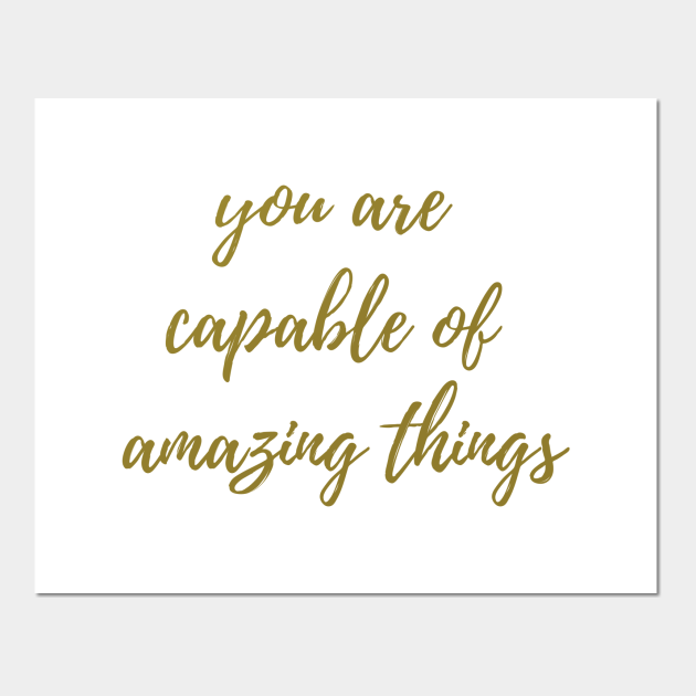 Capable of Amazing Things - Kate Spade - Posters and Art Prints | TeePublic