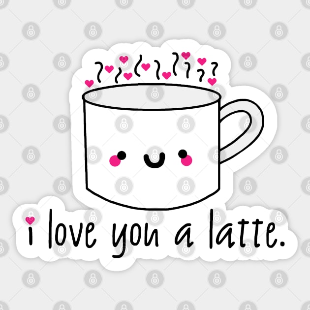 I Love You A Latte