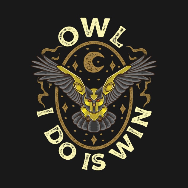 Cute & Funny Owl All I Do Is Win Pun Winning Owl by theperfectpresents