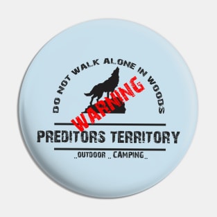 Trekking and Hiking Preditors woods Pin