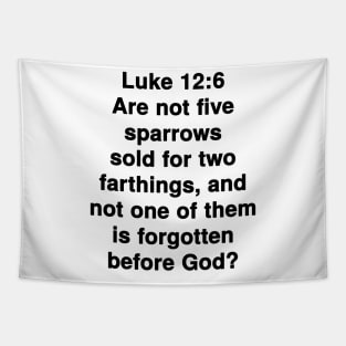 Luke 12:6  King James Version (KJV) Bible Verse Typography Tapestry