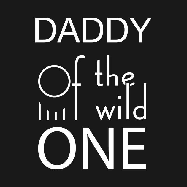 Daddy of the wild one by GronstadStore