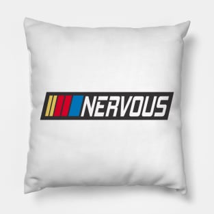 nervous Pillow