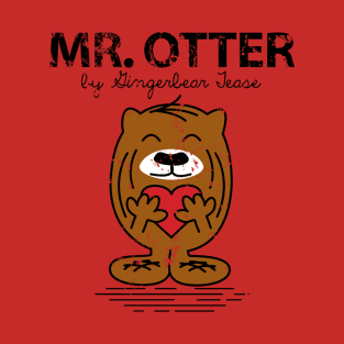 MR. OTTER T-Shirt