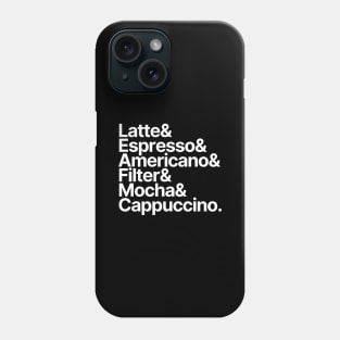 Coffee | Latte Espresso Americano Filter Mocha Cappuccino Phone Case