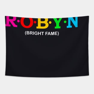 Robyn - Bright Fame. Tapestry
