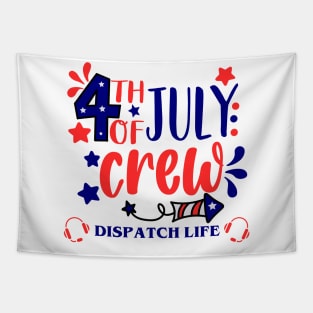 4th of July Dispatch Crew for 911 Thin Gold Line Dispatcher First Responders Tapestry