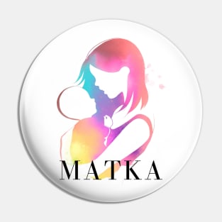 Matka baby Pin