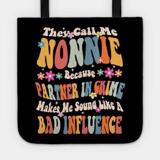 Nonnie They call Me Nonnie Tote