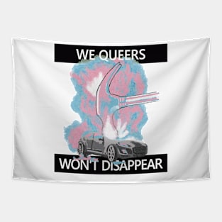 WE WONT DISAPPEAR Tapestry