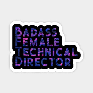 Badass Female Technical Director Magnet