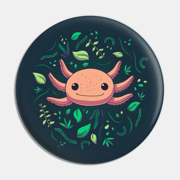 Axolotl With Plants Kawaii Wild Animal Axolotl Pin Teepublic