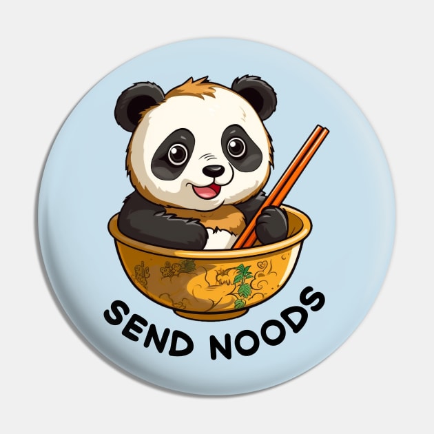 Kawaii Panda in Bowl of Ramen Send Noods Pin by AstroWolfStudio