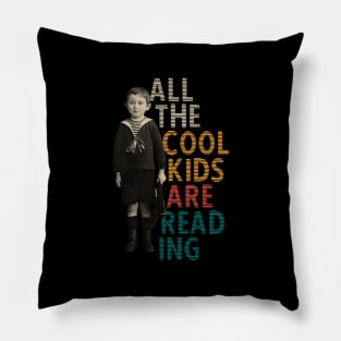 All The Cool Kids Are Reading Retro Style Pillow