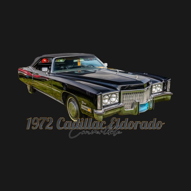 1972 Cadillac Eldorado Convertible by Gestalt Imagery