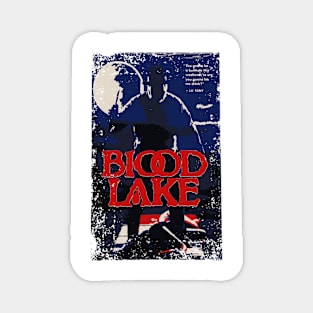 Blood at the lake Magnet
