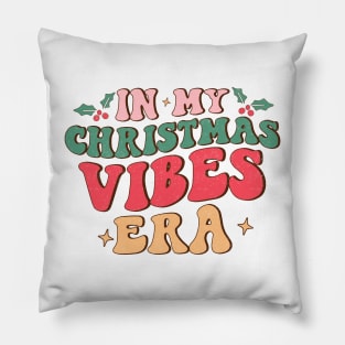 In My christmas vibes era Pillow