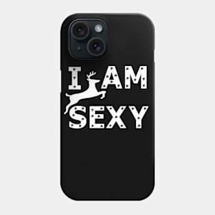 i am sexy unisex Phone Case