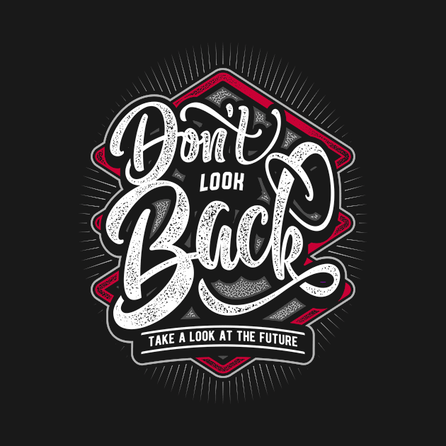 DON'T LOOK BACK by CANVAZSHOP