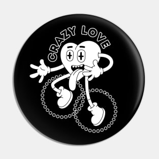 Crazy Love Pin