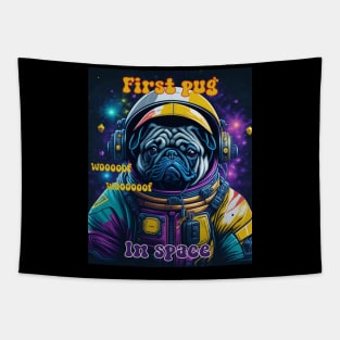 First Pug in space Tapestry