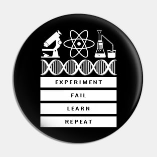 Experiment Fail Learn Repeat Science Teach Student Gift Pin