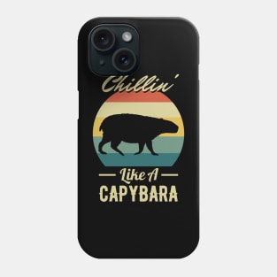 Chillin' Like A Capybara Phone Case