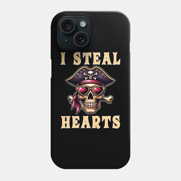 I Steal Hearts Valentines Day  Pirate Skull Valentine Celebration Phone Case by RetroZin
