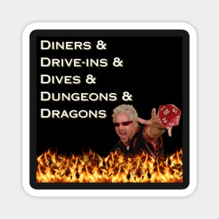 Diners and Drive-Ins and Dives and Dungeons and Dragons Magnet