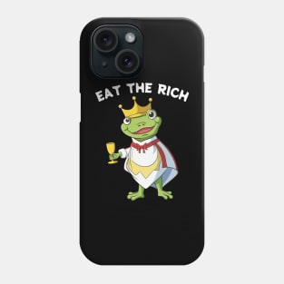 Eat The Rich Frog Phone Case