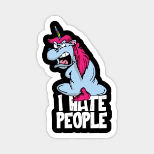 I hate People Unicorn Magnet