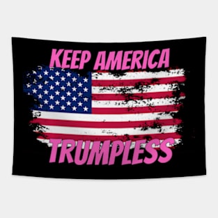 Keep America Trumpless ny -Trump Tapestry