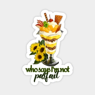 Speak Up Yellow Parfait Magnet