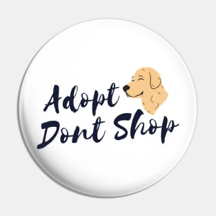 Adopt Don't Shop Pin