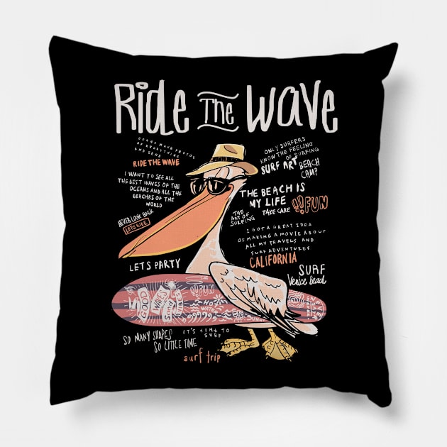 Ride The Wave Pillow by TomCage