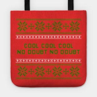 Cool Cool Cool No Doubt Tote