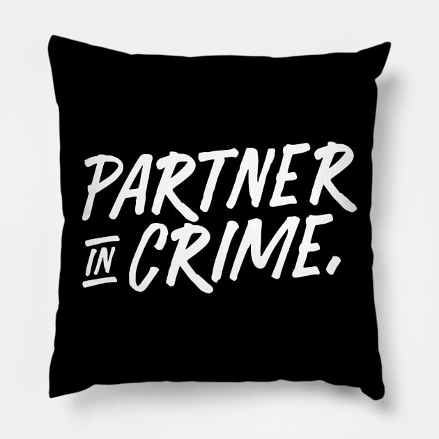 partner HINHTRANG in crime Pillow by Ciaraciaga