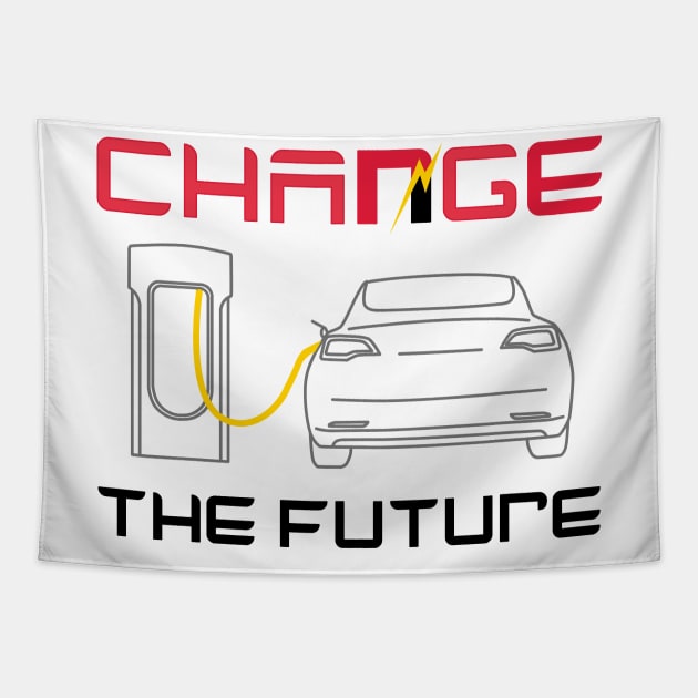 Charge The Future Change The Future with Electric Cars Tapestry by Shannon Marie