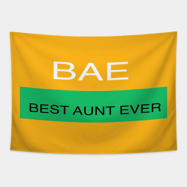 BAE- Best aunt ever Tapestry by nightowl