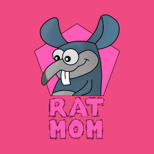Rat Mom T-Shirt