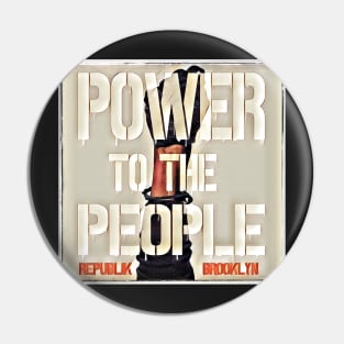 Power to the People Pin