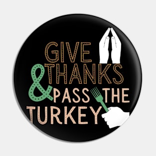 Thanksgiving Dinner Turkey Day Pin