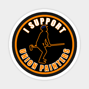 I support union painters Magnet