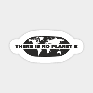 There is no planet B Magnet