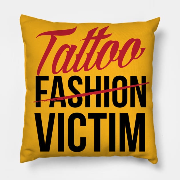 Tattoo Fashion Victim (black) Pillow by nektarinchen